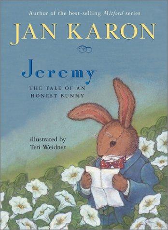 Cover of Jeremy The Tale of an Honest Bunny