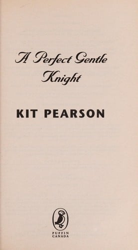 Cover of A Perfect Gentle Knight