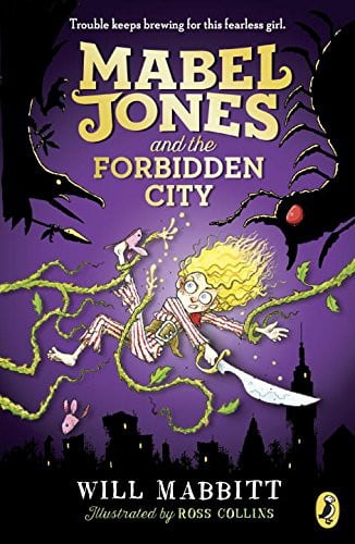 Cover of Mabel Jones and the Forbidden City