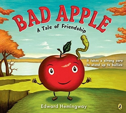 Cover of Bad Apple: A Tale of Friendship