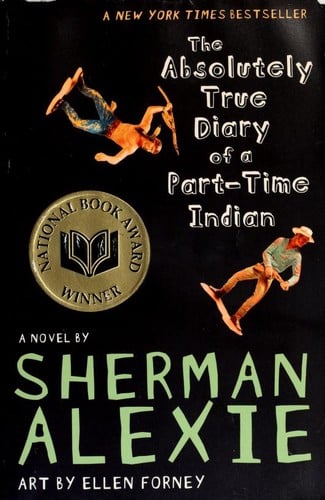 Cover of The Absolutely True Diary of a Part-Time Indian