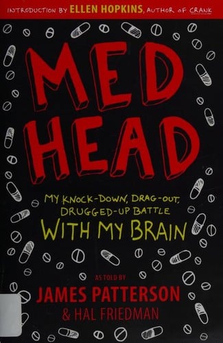 Cover of Med Head My Knock-down, Drag-out, Drugged-up Battle with My Brain