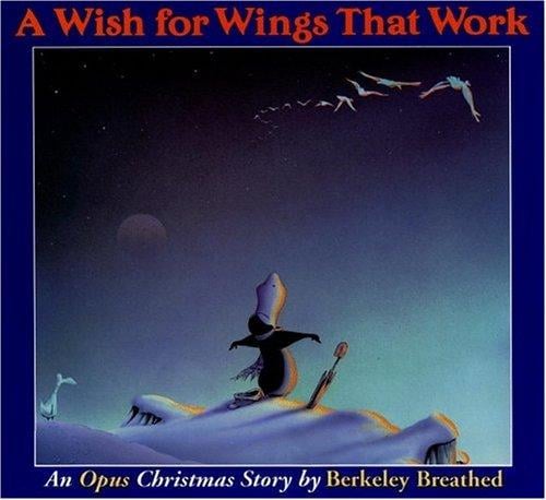 Cover of A Wish for Wings That Work: An Opus Christmas Story