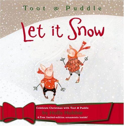 Cover of Toot & Puddle: Let It Snow