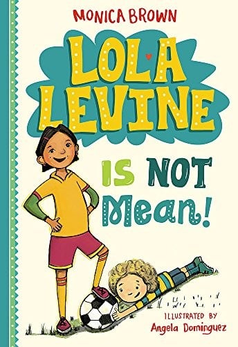 Cover of Lola Levine Is Not Mean!