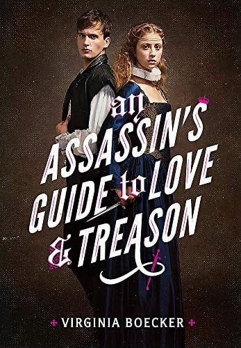 Cover of An Assassin's Guide to Love and Treason