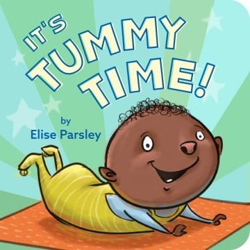 Cover of It's Tummy Time!