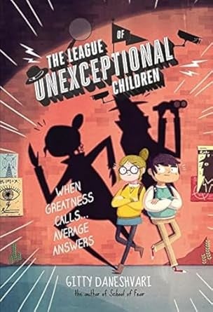 Cover of The League of Unexceptional Children