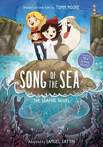 Cover of Song of the Sea: The Graphic Novel
