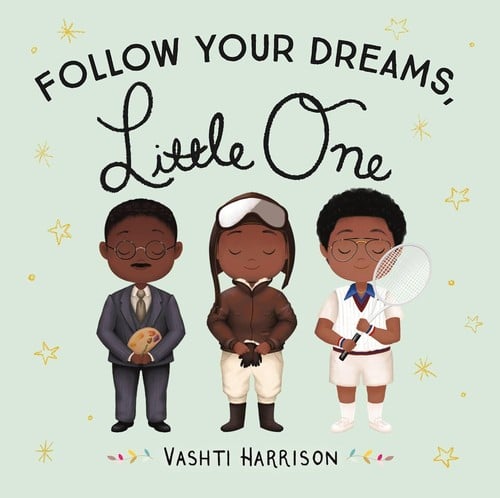 Cover of Follow Your Dreams, Little One