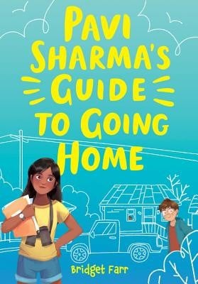 Cover of Pavi Sharma's Guide to Going Home