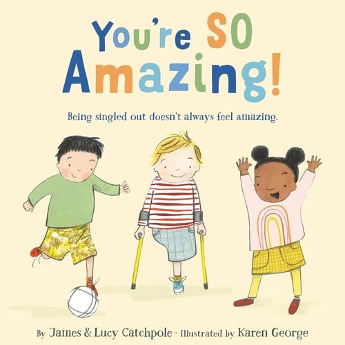 Cover of You're So Amazing!