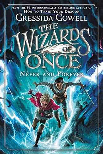 Cover of The Wizards of Once: Never and Forever