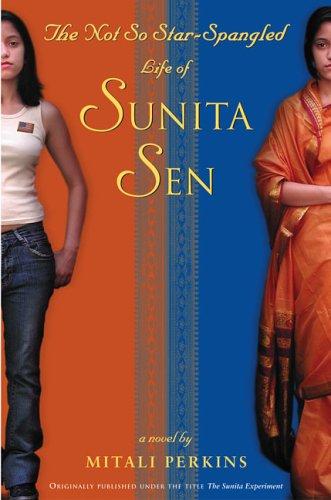 Cover of The Not-So-Star-Spangled Life of Sunita Sen