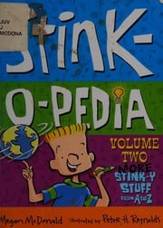 Cover of Stink-o-pedia More Stink-y Stuff from A to Z. Volume two
