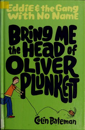 Cover of Bring Me The Head Of Oliver Plunkett