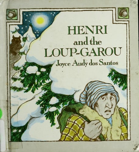 Cover of Henri and the Loup-Garou