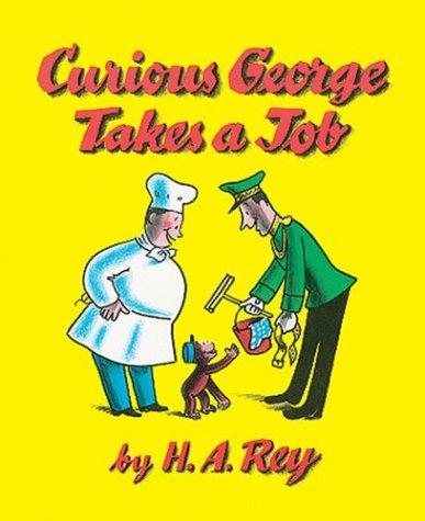 Cover of Curious George Takes a Job