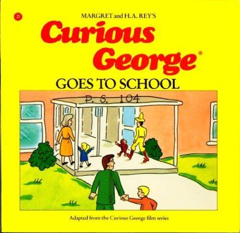 Cover of Curious George Goes to School