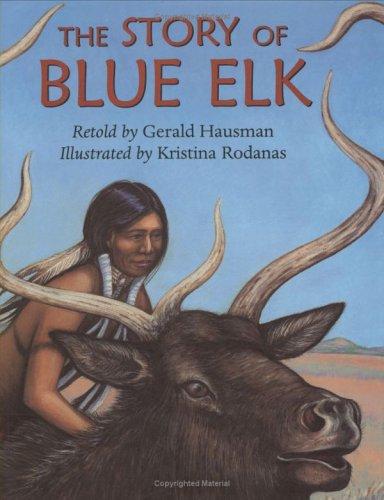 Cover of The Story of Blue Elk