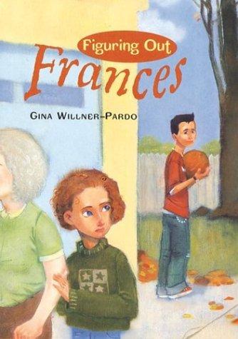 Cover of Figuring Out Frances