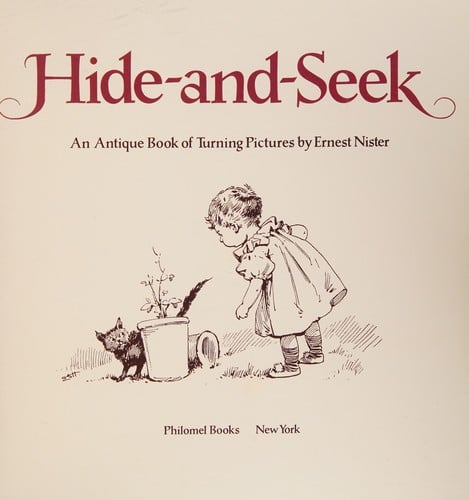 Cover of Hide-and-Seek: An Antique Book of Turning Pictures