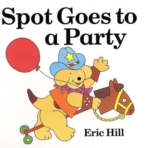 Cover of Spot Goes to a Party