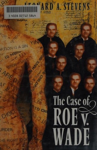Cover of The Case of Roe V. Wade