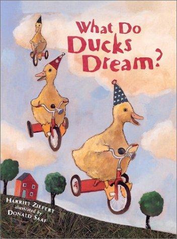 Cover of What Do Ducks Dream?