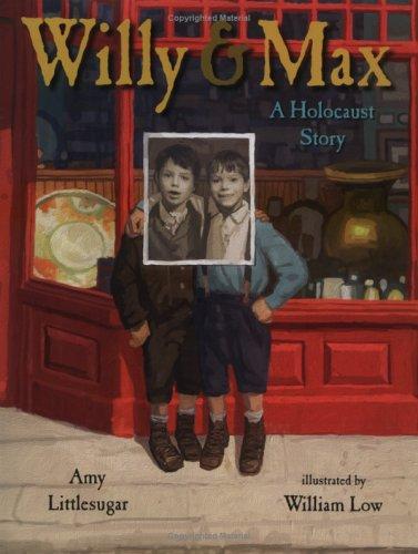 Cover of Willy and Max: A Holocaust Story