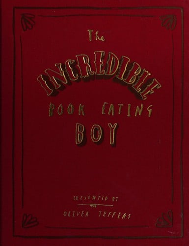Cover of The Incredible Book Eating Boy