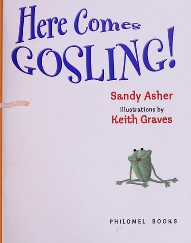 Cover of Here Comes Gosling!