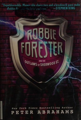 Cover of Robbie Forester and the Outlaws of Sherwood St.
