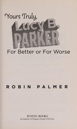 Cover of Yours Truly, Lucy B. Parker For Better Or for Worse