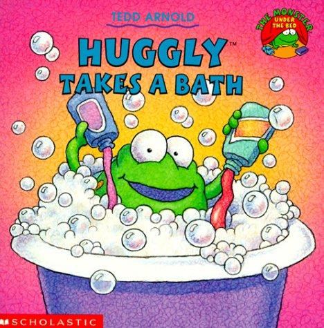 Cover of Huggly Takes a Bath