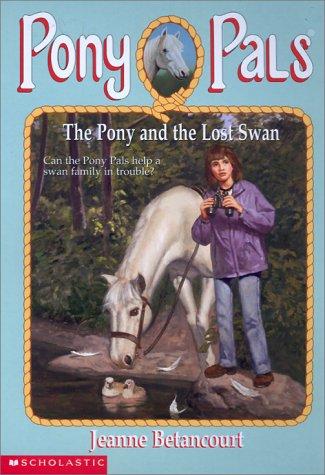 Cover of The Pony and the Lost Swan