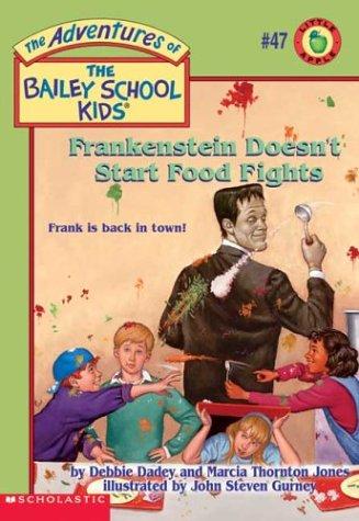 Cover of Frankenstein Doesn't Start Food Fights