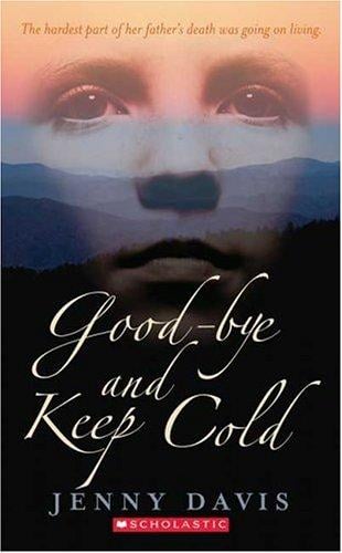 Cover of Good-bye And Keep Cold