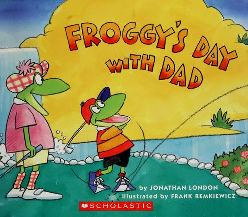 Cover of Froggy's Day with Dad