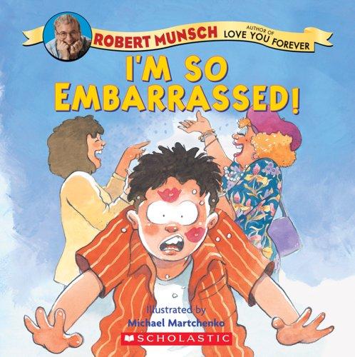 Cover of I'm So Embarrassed!