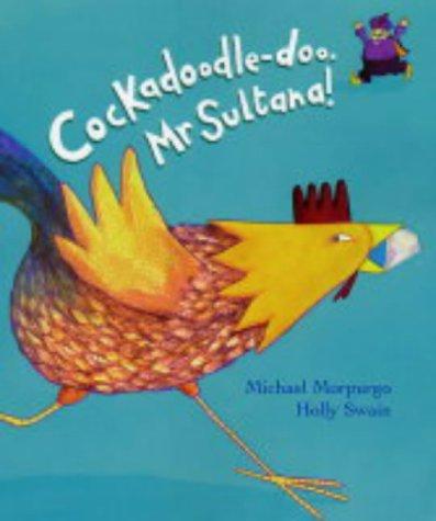 Cover of Cockadoodle-doo, Mr Sultana!