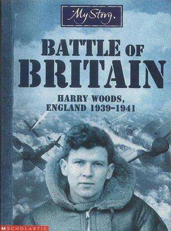 Cover of Battle of Britain Harry Woods, England, 1939-1941