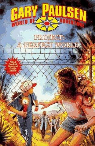 Cover of Project A Perfect World