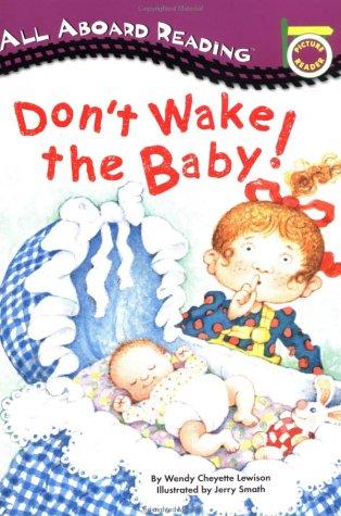 Cover of Don't Wake the Baby!