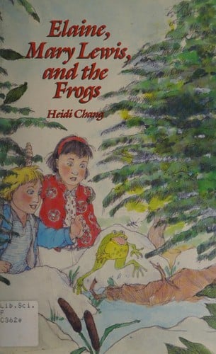 Cover of Elaine, Mary Lewis, and the Frogs