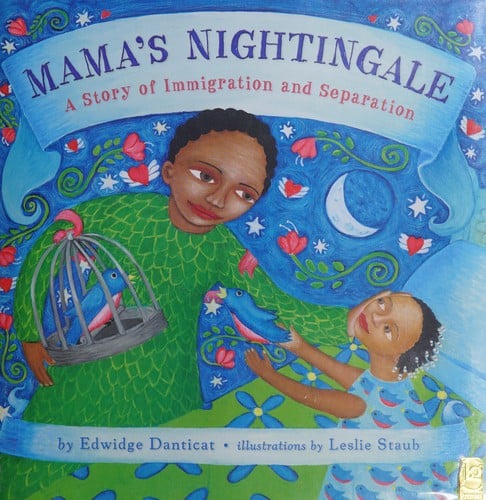 Cover of Mama's Nightingale: A Story of Immigration and Separation