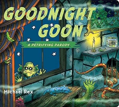 Cover of Goodnight Goon: A Petrifying Parody