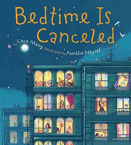 Cover of Bedtime Is Canceled