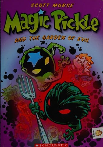 Cover of Magic Pickle and the Garden of Evil