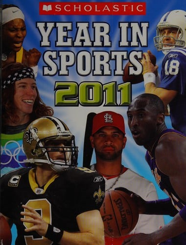 Cover of Scholastic Year in Sports 2011